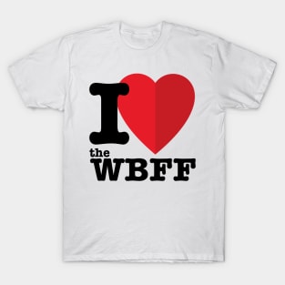 I love the WBFF T-Shirt